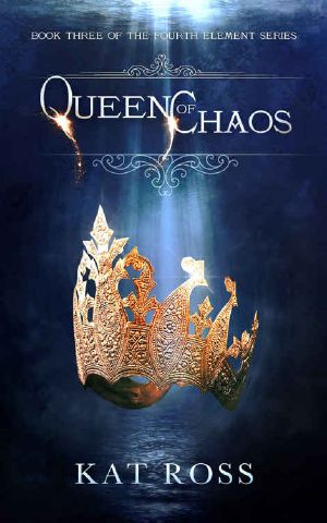 [The Fourth Element 03] • Queen of Chaos